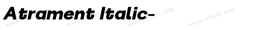 Atrament Italic字体转换 Atrament Italic字体转换